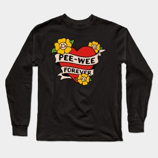 Pee Wee Herman Forever - “Au revoir Pee Wee! Long Sleeve T-Shirt